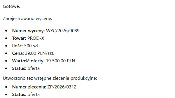 Potwierdzenie zapisania wyceny 500 sztuk oraz utworzenia wstępnego zlecenia produkcyjnego.